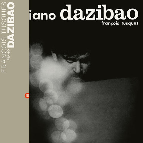 FRANCOIS TUSQUES - Piano Dazibao ((Vinyl))