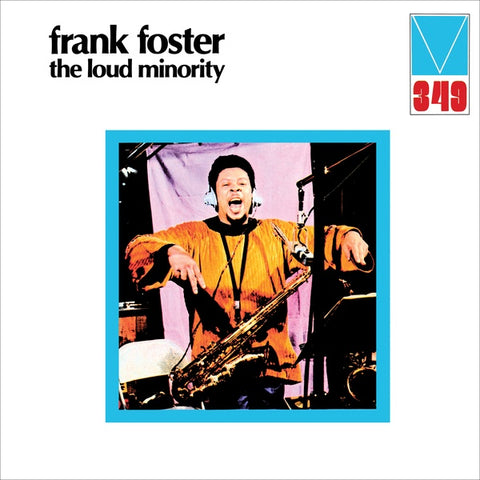 FRANK FOSTER - The Loud Minority ((Vinyl))