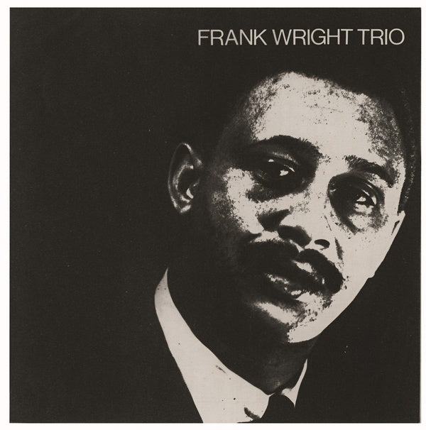 Frank Wright - Frank Wright Trio ((Vinyl))