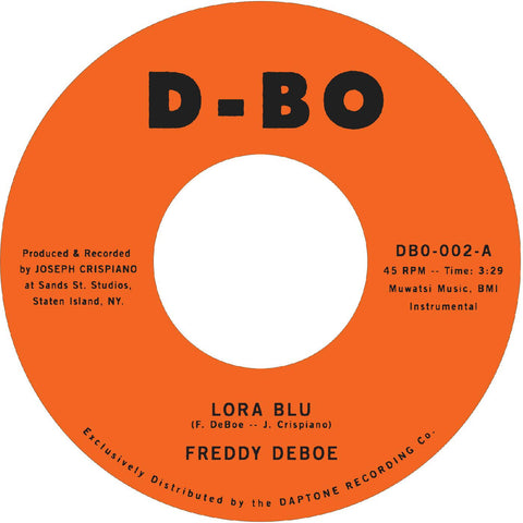 Freddy DeBoe - Lora Blu b/w Lost at Sea ((Vinyl))