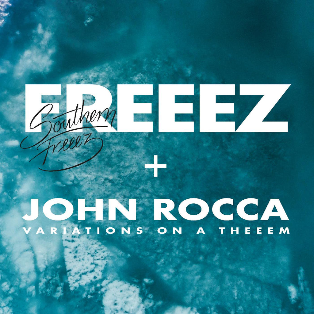 Freeez & John Rocca - Southern Freeez / Variations on a Theeem ((Vinyl))