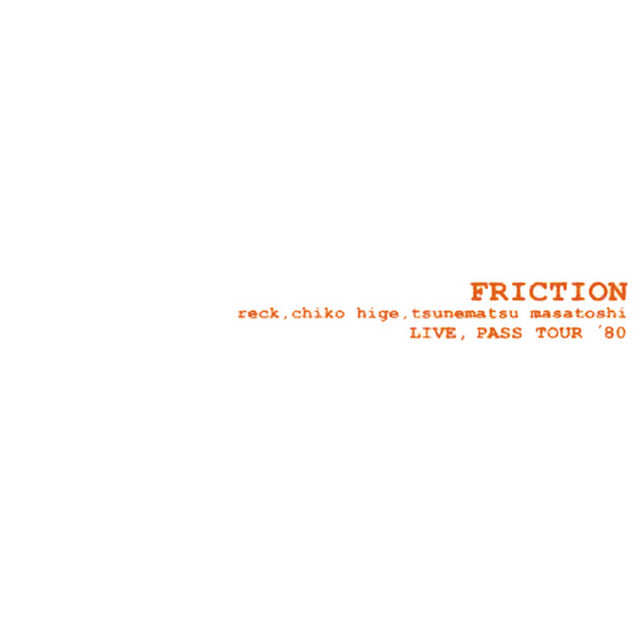 Friction - Live: Pass Tour '80 ((Vinyl))