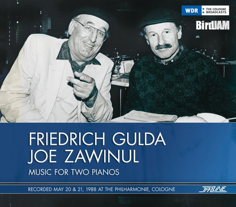 FRIEDRICH GULDA & JOE ZAWINUL - Music For Two Pianos ((CD))