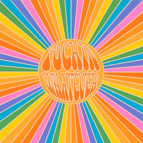 Fuckin Whatever - Fuckin Whatever (Yellow W/ Blue Splatter Vinyl) ((Vinyl))