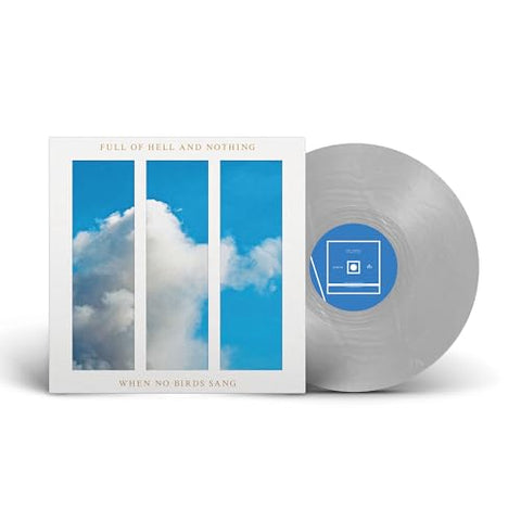Full Of Hell & Nothing - When No Birds Sang ((Vinyl))
