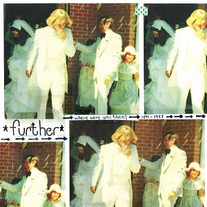 Further - Where Were You Then? ((CD))