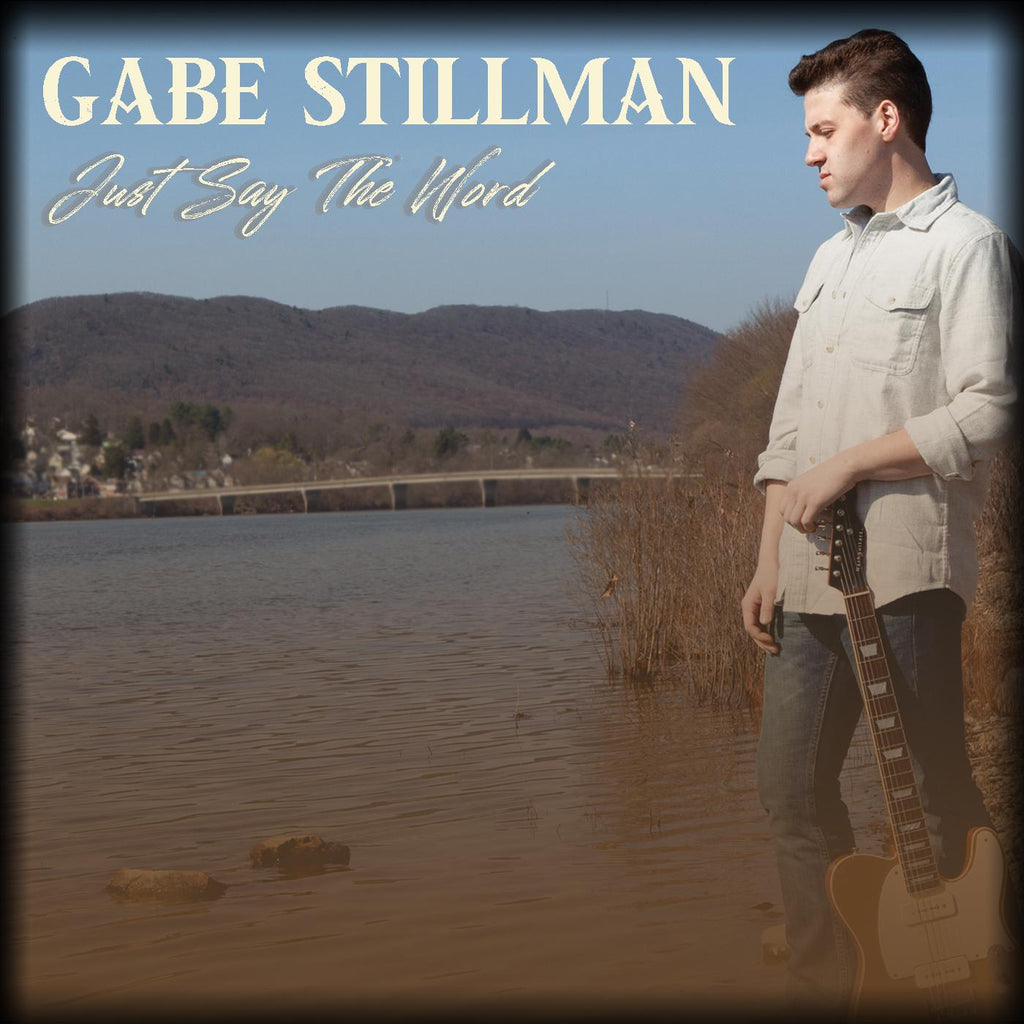 Gabe Stillman - Just Say The Word ((CD))