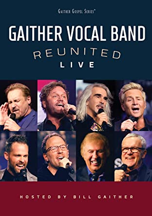 Gaither Vocal Band - Reunited Live [DVD] ((DVD))