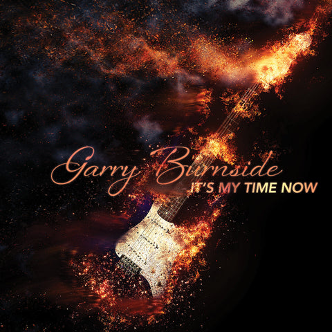 Garry Burnside - It'S My Time Now ((CD))