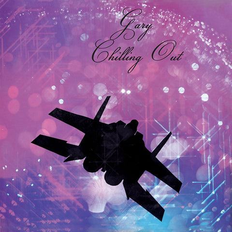 GARY - Chilling Out ((CD))