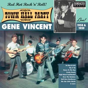 Gene Vincent - Gene Vincent Live At Town Hall Party 1958 & 1959 ((Vinyl))