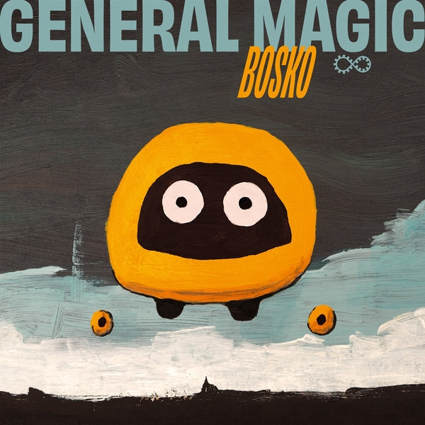GENERAL MAGIC - Bosko ((Vinyl))