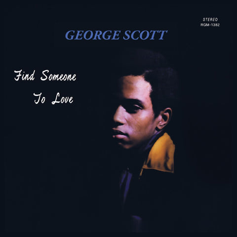 George Scott - Find Someone to Love (GREEN VINYL) ((Vinyl))