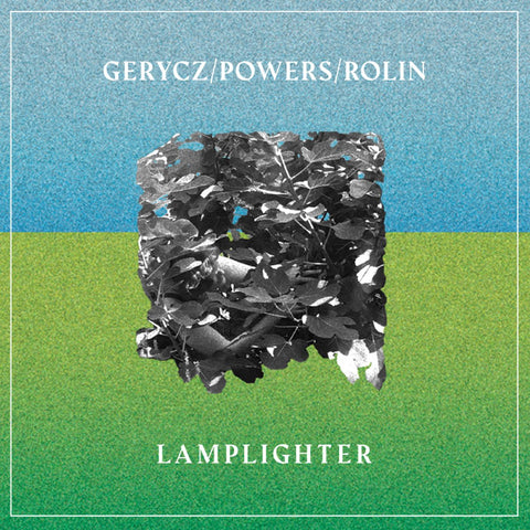 Gerycz/Powers/Rolin - Lamplighter ((Vinyl))