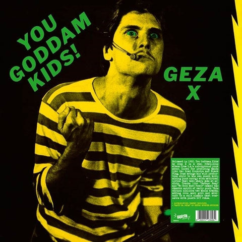 Geza X - You Goddamn Kids! (Color Vinyl) ((Vinyl))