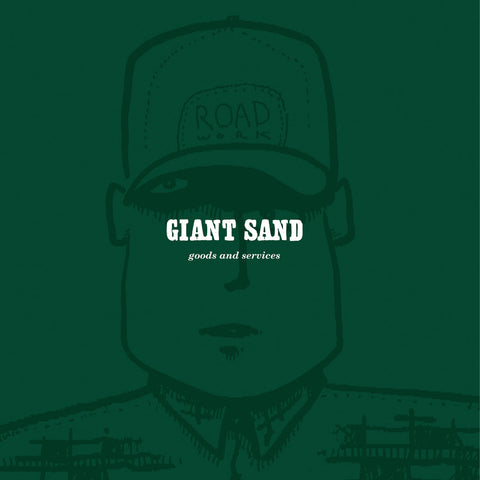 Giant Sand - Goods and Services (25th Anniversary Edition) ((CD))