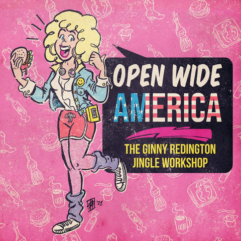 Ginny Redington - Open Wide America: The Ginny Redington Jingle Workshop (WHITE VINYL) ((Vinyl))