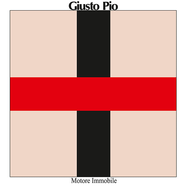 GIUSTO PIO - Motore Immobile ((Vinyl))