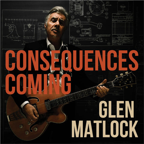 Glen Matlock - Consequences Coming ((Vinyl))