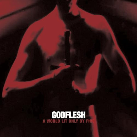Godflesh - A World Lit Only By Fire (White Vinyl) ((Vinyl))