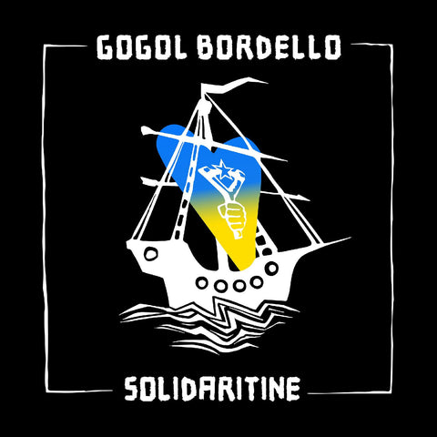 GOGOL BORDELLO - Solidaritine ((CD))