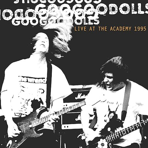 Goo Goo Dolls - Live at The Academy, New York City, 1995 ((Vinyl))