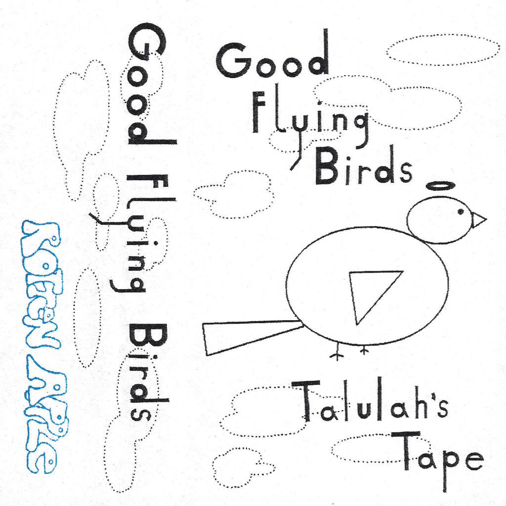 Good Flying Birds - Talulah'S Tape (Gold Cassette) ((Cassette))