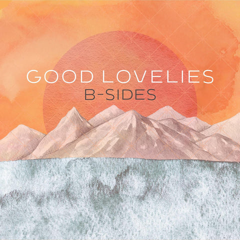 Good Lovelies - B-Sides ((CD))