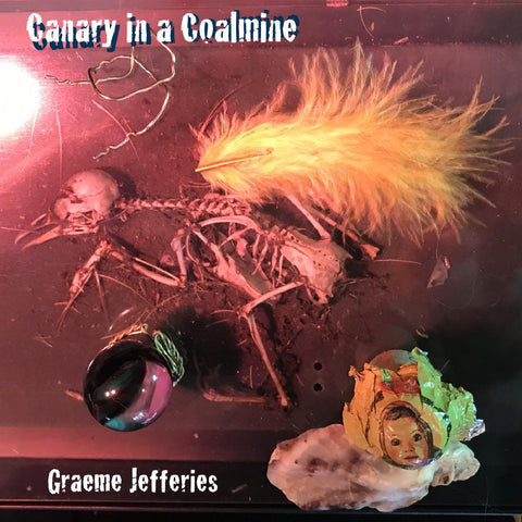 Graeme Jefferies - Canary in a Coalmine ((Vinyl))