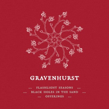 Gravenhurst - Flashlight Seasons - Black Holes In The Sand - Offerings: Lost Songs 2000-2004 ((CD))