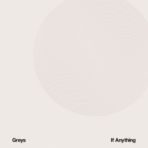 Greys - If Anything ((CD))