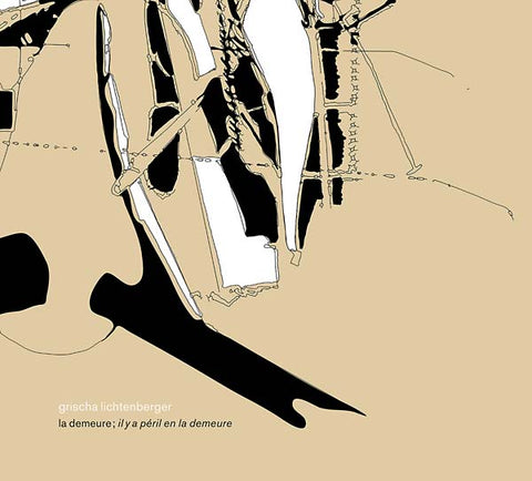 GRISCHA LICHTENBERGER - La Demeure; Il Y a Péril en la Demeure ((CD))