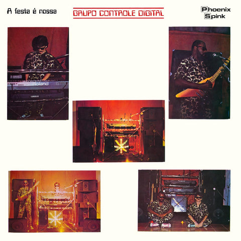 Grupo Controle Digital - A Festa … Nossa ((Vinyl))