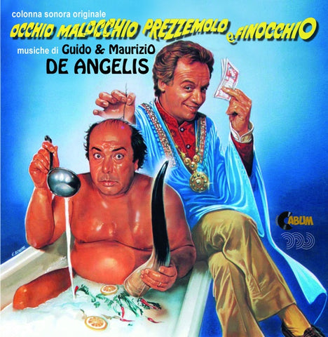 GUIDO & MAURIZIO DE ANGELIS - Occhio Malocchio Prezzemolo E Finocchio ((CD))