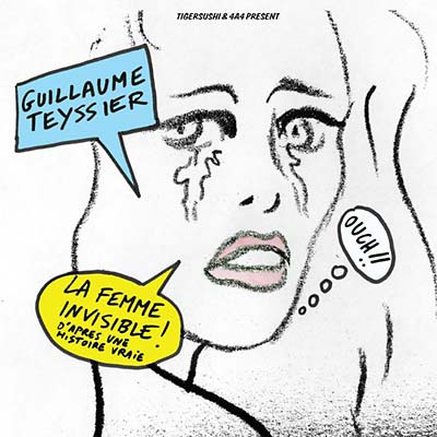 GUILLAUME TEYSSIER - La Femme Invisible ((CD))