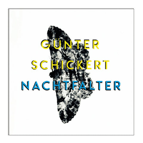 GUNTER SCHICKERT - Nachtfalter ((CD))