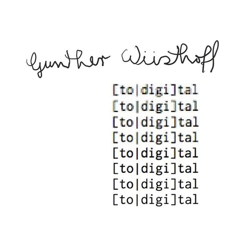 GUNTHER WUSTHOFF - Total Digital ((CD))