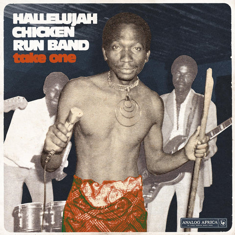 Hallelujah Chicken Run Band - Take One ‚Äì Hallelujah Chicken Run Band ((Vinyl))