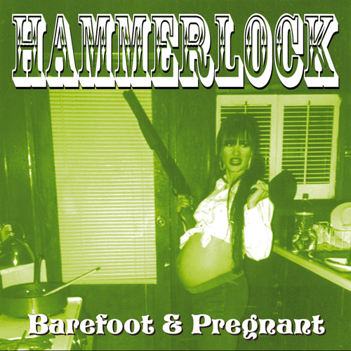 Hammerlock - Barefoot & Pregnant ((CD))