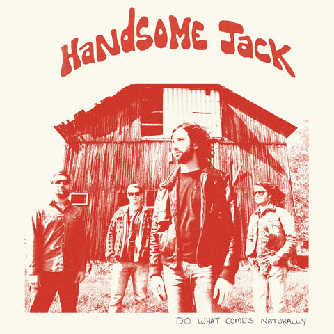 Handsome Jack - Do What Comes Naturally (CLEAR ORANGE VINYL) ((Vinyl))