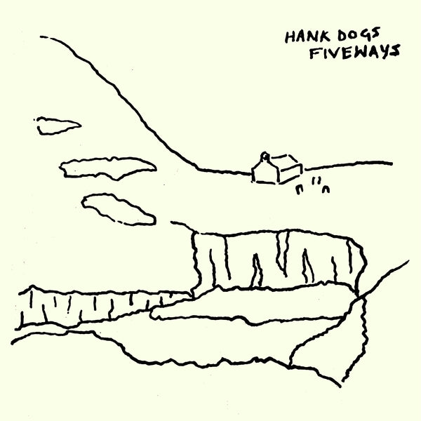 HANK DOGS - Fiveways ((CD))