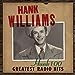 Hank Williams - Hank 100: Greatest Radio Hits ((CD))