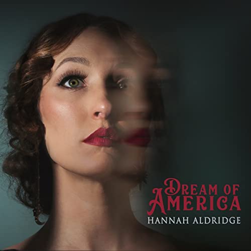 Hannah Aldridge - Dream Of America ((CD))