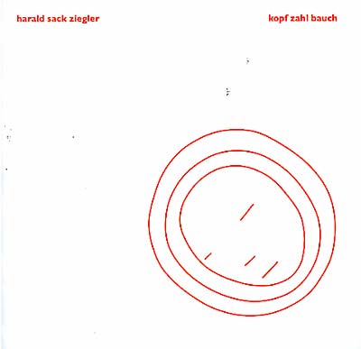 HARALD SACK ZIEGLER - Kopf Zahl Bauch ((CD))