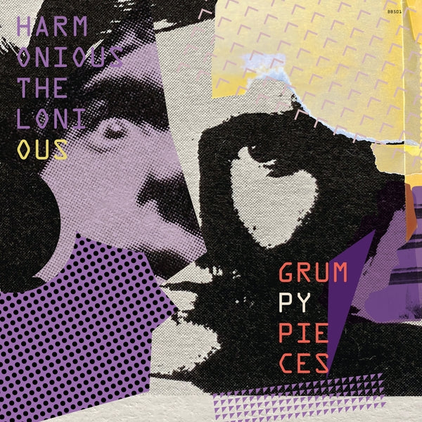 HARMONIOUS THELONIOUS - Grumpy Pieces [LP] ((Vinyl))