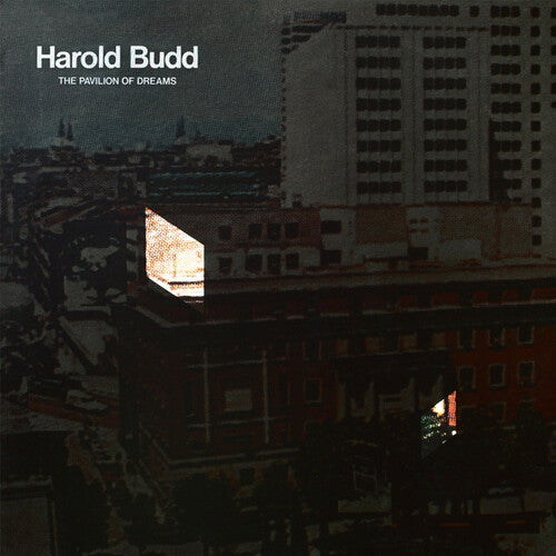 Harold Budd - Pavilion Of Dreams (Reissue) ((Vinyl))