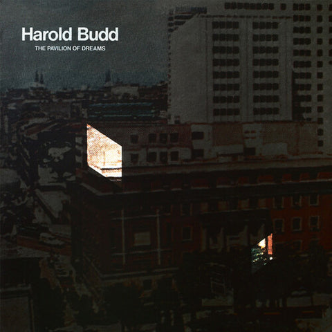 Harold Budd - Pavilion Of Dreams (Reissue) ((Vinyl))
