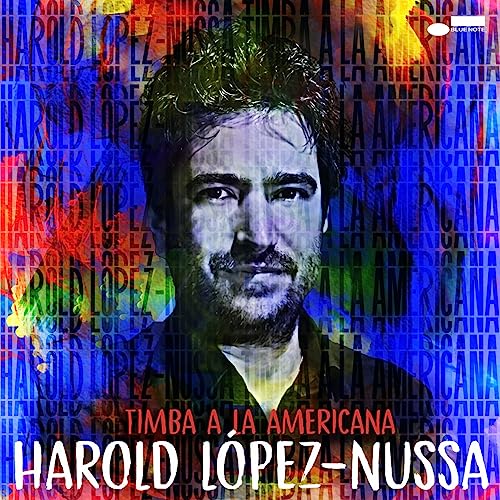Harold López-Nussa - Timba a la Americana ((CD))