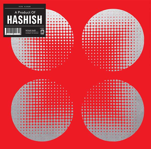 Hashish - A Product of Hashish ((Vinyl))