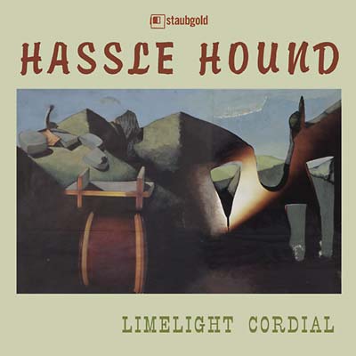 HASSLE HOUND - Limelight Cordial ((CD))